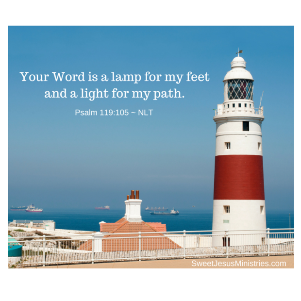 Your Word is a lamp to my feet